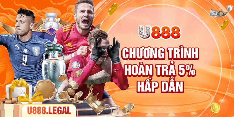 Chương trình hoàn trả 5% hấp dẫn