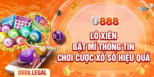 Lô Xiên - Bật Mí Thông Tin Chơi Cược Xổ Số Hiệu Quả